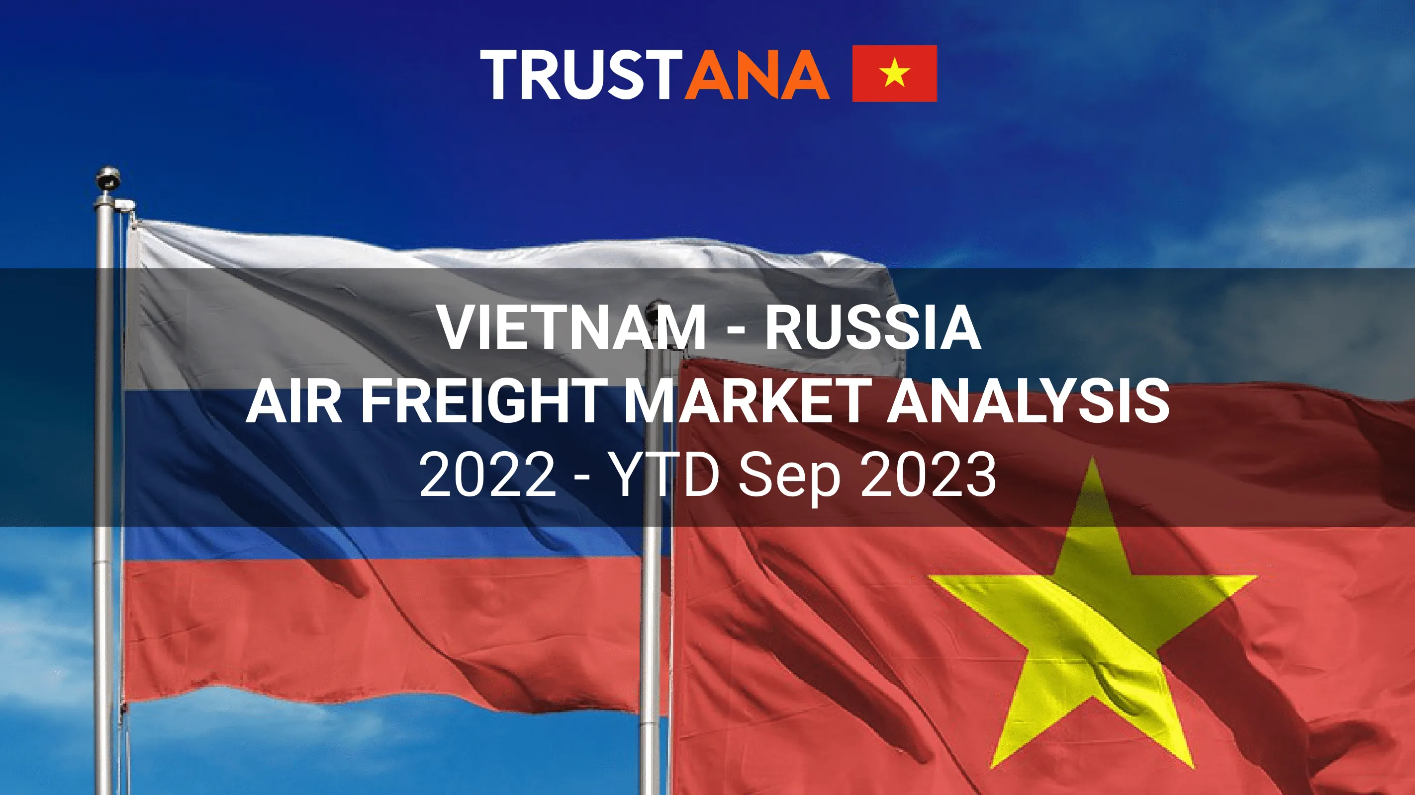 Vietnam Russian Air Freight Analysis 
