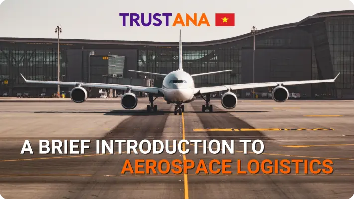 Aerospace Logistics from Global View to Local Practice