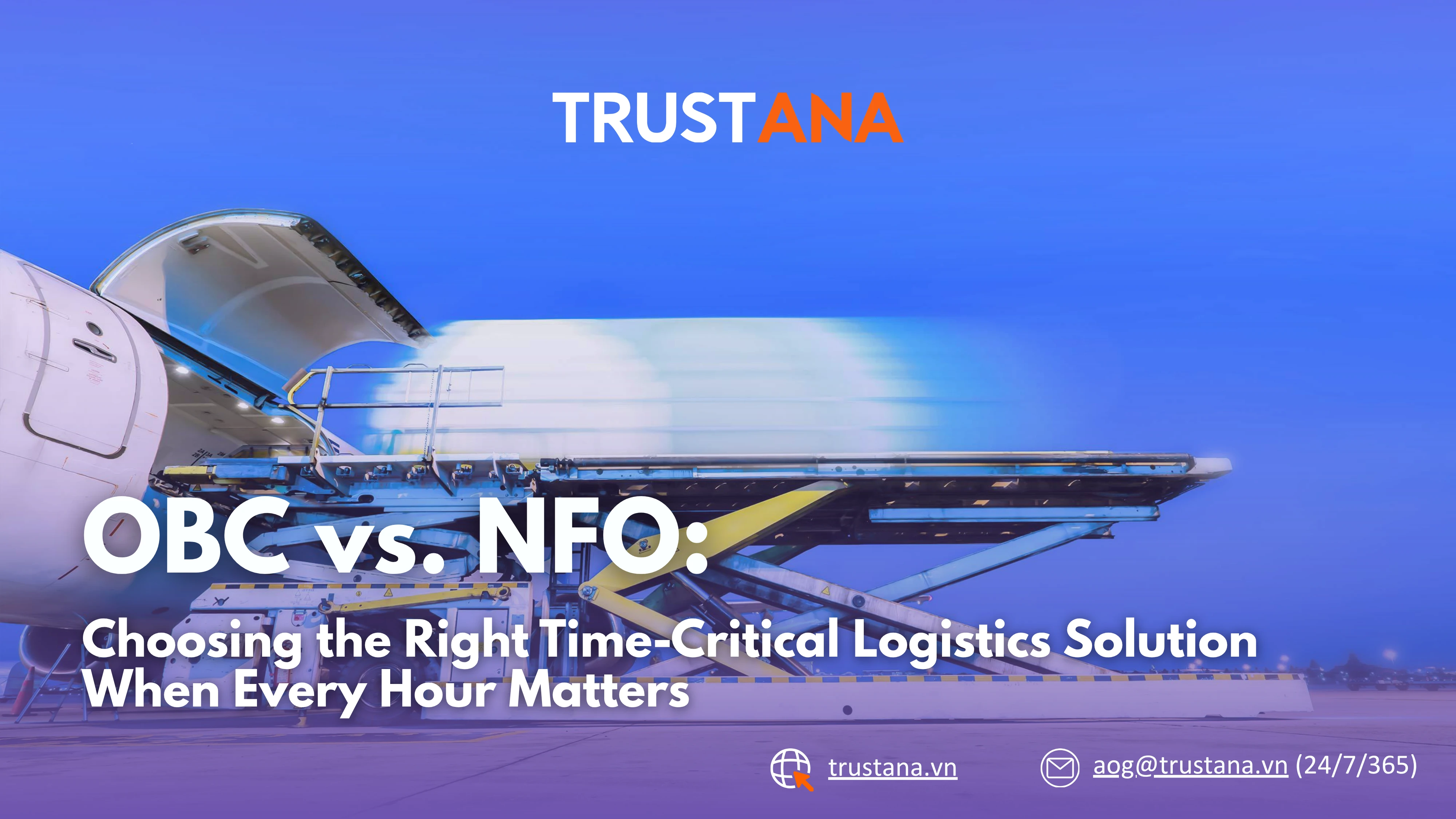OBC vs NFO: Which Time-Critical Logistics Solution Is Right for Your Shipment?